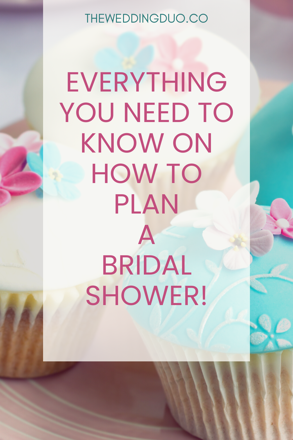 Everything You Need To Know On How To Plan A Bridal Shower   BRIDAL SHOWER COVER 