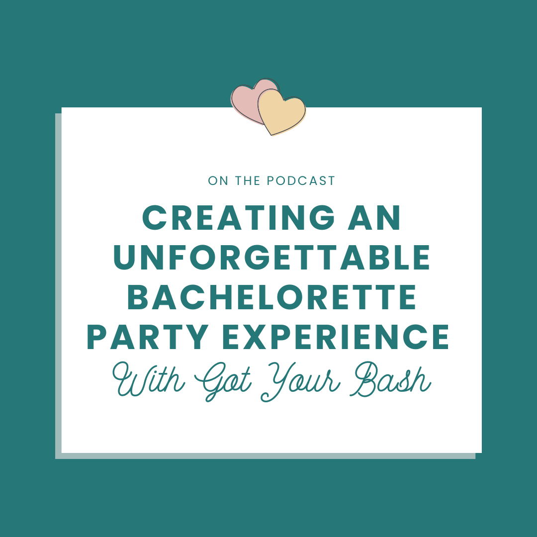 Bachelorette Party Planning Tips with Got Your Bash